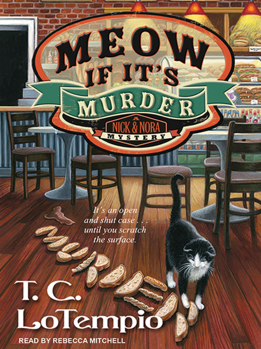 Title details for Meow If It's Murder by T. C. LoTempio - Available